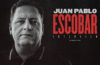 Juan Pablo Escobar | Cartel